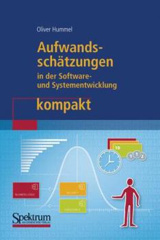 Paperback Aufwandsschätzungen in Der Software- Und Systementwicklung Kompakt [German] Book