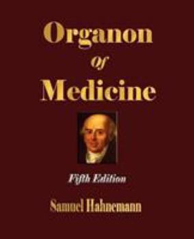 Paperback Organon of Medicine - Fifth Edition Book
