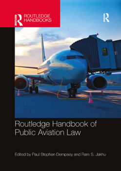 Paperback Routledge Handbook of Public Aviation Law Book