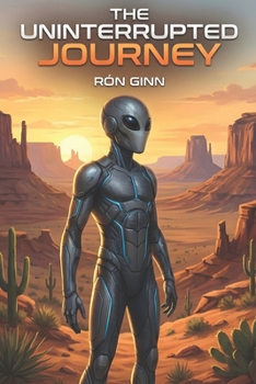Paperback The Uninterrupted Journey Book