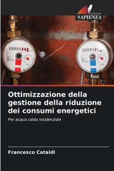 Paperback Ottimizzazione della gestione della riduzione dei consumi energetici [Italian] Book