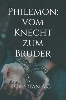 Paperback Philemon: vom Knecht zum Bruder [German] Book