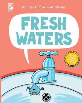 Hardcover Fresh Waters (Building Blocks of Geography) Book