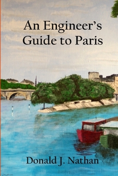 Paperback An Engineer's Guide to Paris Book