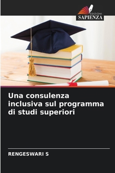 Una consulenza inclusiva sul programma di studi superiori (Italian Edition)