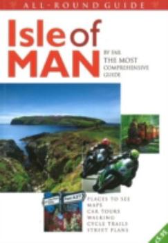 Paperback All-Round Guide to the Isle of Man 2010/2011: By Far the Most Comprehensive Guide Book