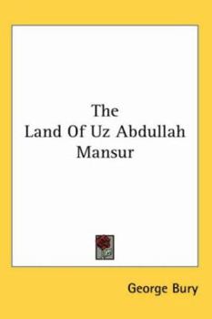 Paperback The Land Of Uz Abdullah Mansur Book