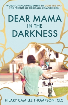 Paperback Dear Mama in the Darkness Book
