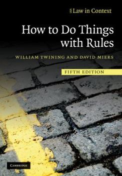 Hardcover How to Do Things with Rules: A Primer of Interpretation Book