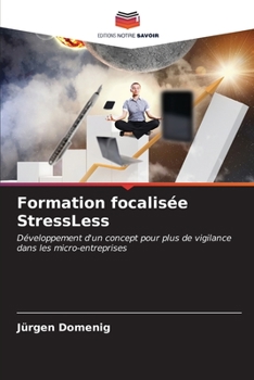 Paperback Formation focalisée StressLess [French] Book