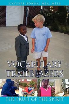 Vocabulary Trailblazers: The Fruit of the Spirit