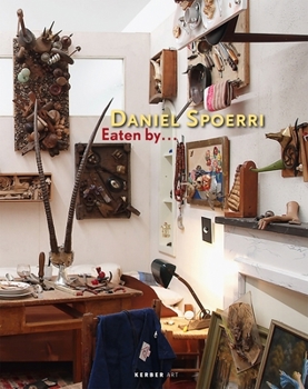 Hardcover Daniel Spoerri: Eaten by Book