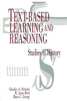 Paperback Text-based Learning and Reasoning: Studies in History Book