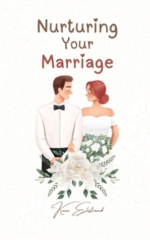 Paperback Nurturing Your Marriage Book