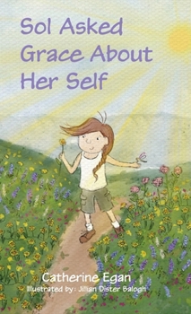 Sol Asked Grace About Her Self