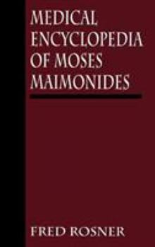 Hardcover Medical Encyclopedia of Moses Maimonides Book