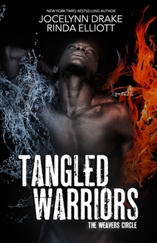 Tangled Warriors - Book #4 of the Weavers Circle