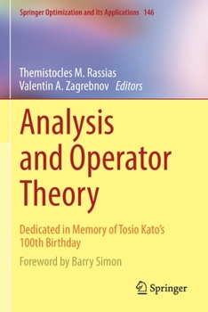 Paperback Analysis and Operator Theory: Dedicated in Memory of Tosio Kato's 100th Birthday Book