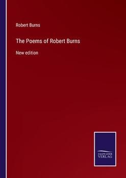 Paperback The Poems of Robert Burns: New edition Book