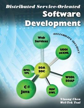 Paperback DISTRIBUTED SERVICE-ORIENTED SOFTWARE DEVELOPMENT Book