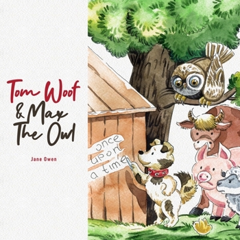 Paperback Tom Woof and Max the Owl Book
