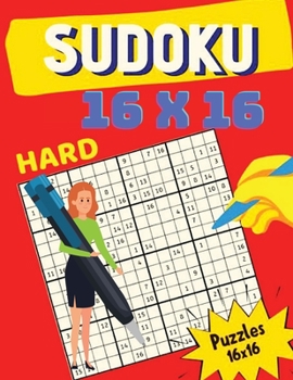 Paperback 16 x 16 Sudoku Puzzle: Sudoku 16 x 16 Puzzles Book For Adults Book