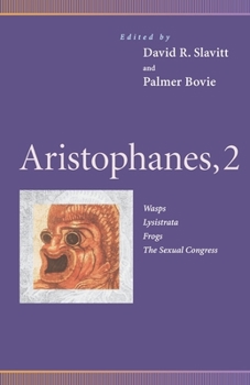 Paperback Aristophanes, 2: Wasps, Lysistrata, Frogs, the Sexual Congress Book
