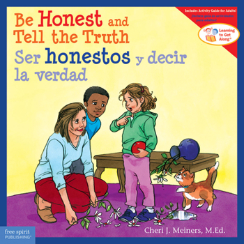 Paperback Be Honest and Tell the Truth / Ser Honestos Y Decir La Verdad [Spanish] Book