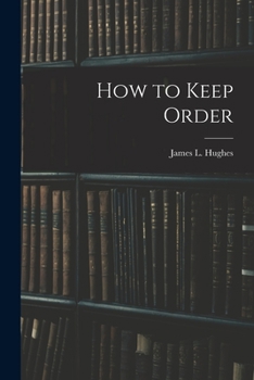 Paperback How to Keep Order [microform] Book