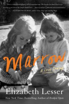 Hardcover Marrow: A Love Story Book