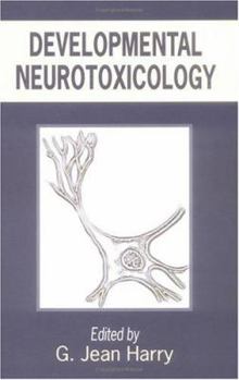 Hardcover Developmental Neurotoxicology Book