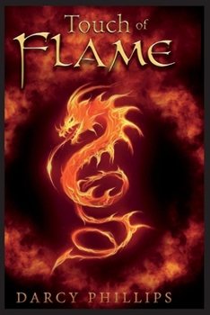 Paperback Touch of Flame: Volume 1 Book