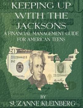 Paperback Keeping Up with the Jacksons: A Financial Management Guide for American Teens Book
