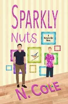 Sparkly Nuts (Nuthatch Bay)