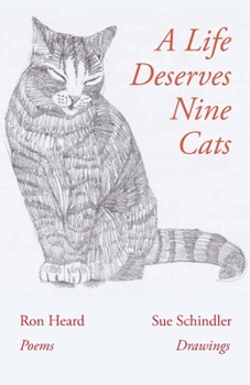 Paperback A Life Deserves Nine Cats Book