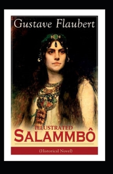 Paperback Salammb? Illustrated Book