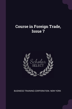 Paperback Course in Foreign Trade, Issue 7 Book