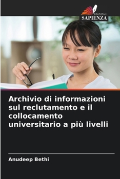Archivio di informazioni sul reclutamento e il collocamento universitario a più livelli