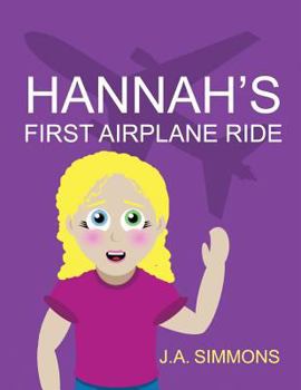 Hannah's First Airplane Ride