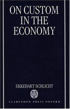 Hardcover On Custom in the Economy Book