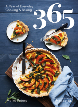 Hardcover 365: A Year of Everyday Cooking and Baking Book