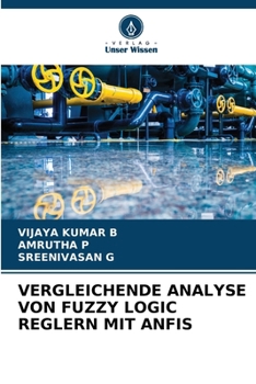 Paperback Vergleichende Analyse Von Fuzzy Logic Reglern Mit Anfis [German] Book