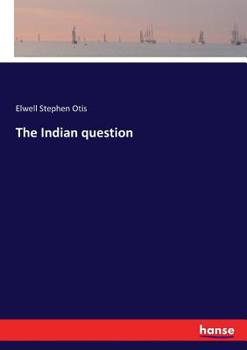 Paperback The Indian question Book