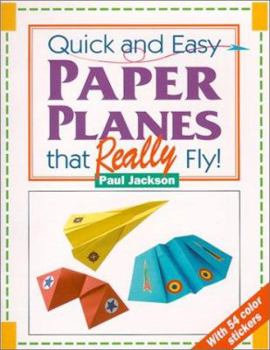 Paperback Quick and Easy Paper Planes That Really Fly Book
