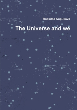 Paperback The Universe and we Book