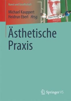 Paperback Ästhetische PRAXIS [German] Book