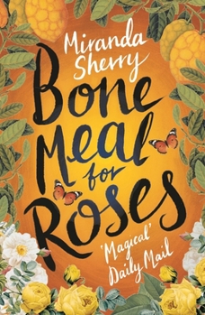 Paperback Bone Meal for Roses Book