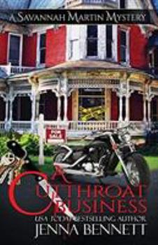 A Cutthroat Business - Book #1 of the Savannah Martin Mystery