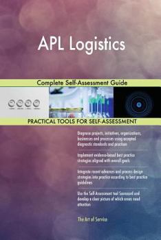 Paperback APL Logistics Complete Self-Assessment Guide Book