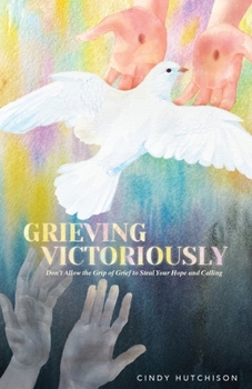 Paperback Grieving Victoriously Book